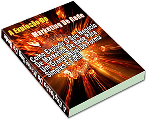 Capa do livro: Marketing de Rede: O Passo a Passo do Seu Sucesso no Marketing de Rede - Ler Online pdf