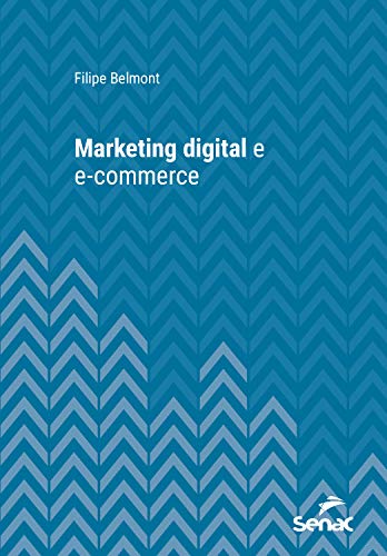 Livro PDF: Marketing digital e e-commerce (Série Universitária)