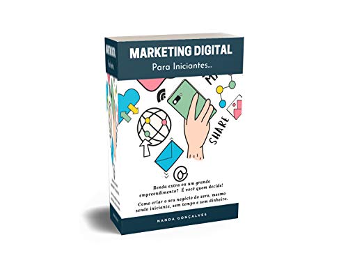 Livro PDF Marketing Digital Para Iniciantes: Passo a Passo do Seu Negócio Online do Zero