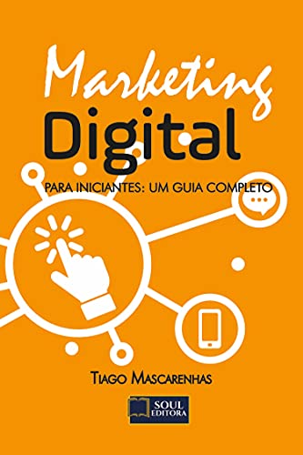 Capa do livro: Marketing Digital: Para iniciantes: um guia completo - Ler Online pdf