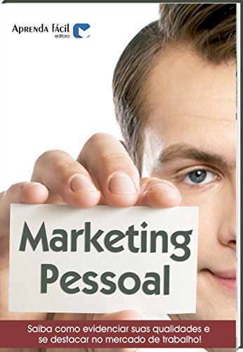 Capa do livro: Marketing Pessoal: Como Maximizar suas Qualidades - Ler Online pdf