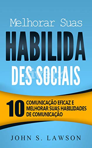 Livro PDF: Melhorar Suas Habilida Des Sociais