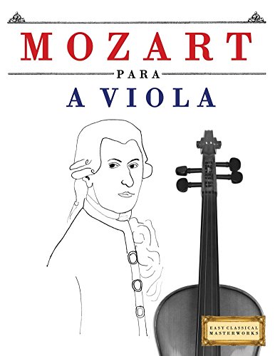 Livro PDF Mozart para a Viola: 10 peças fáciles para a Viola livro para principiantes