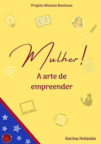 Capa do livro: Mulher. A Arte De Empreender - Ler Online pdf