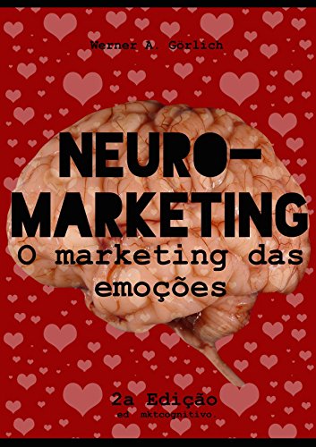 Livro PDF: NeuroMarketing: O marketing das emoções