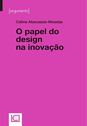 Capa do livro: O papel do design na inovação - Ler Online pdf