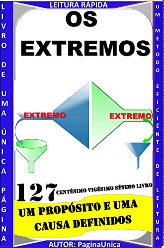Livro PDF OS EXTREMOS : PROPÓSITO E UMA CAUSA DEFINIDOS