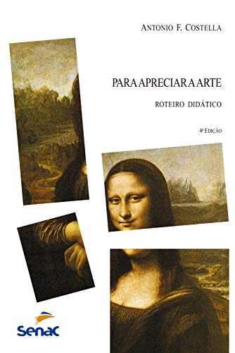 Capa do livro: Para apreciar a arte: roteiro didático - Ler Online pdf