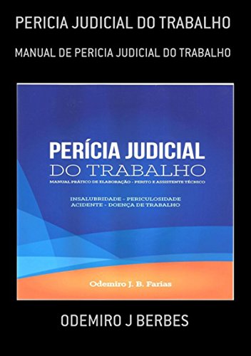 Capa do livro: Pericia Judicial Do Trabalho - Ler Online pdf