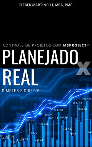 Livro PDF: Planejado x Real: Controle de Projetos com MSProject