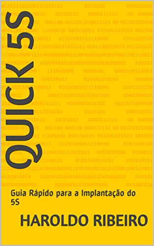 Capa do livro: Quick 5S: Guia Rápido para a Implantação do 5S - Ler Online pdf