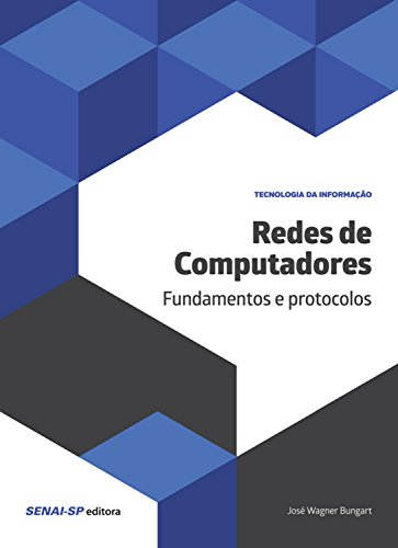 Capa do livro: Redes de computadores: Fundamentos e protocolos (Tecnologia da Informação) - Ler Online pdf