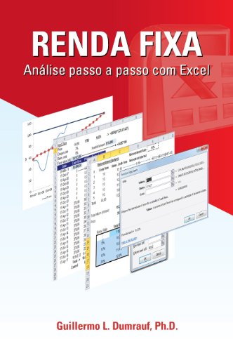 Capa do livro: Renda Fixa Análise Passo a Passo com Excel (Capítulos Um, Dois e Três) - Ler Online pdf