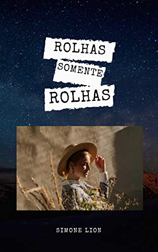 Capa do livro: ROLHAS SOMENTE ROLHAS - Ler Online pdf