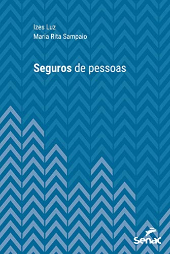Capa do livro: Seguros de pessoas (Série Universitária) - Ler Online pdf