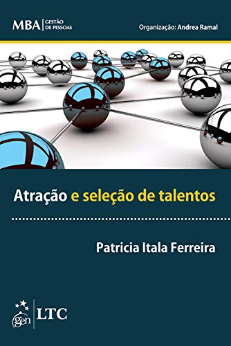 Livro PDF: Série MBA – Gestão de Pessoas – Atração e Seleção de Talentos