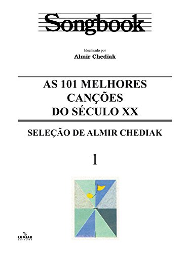 Capa do livro: Songbook As 101 melhores canções do século XX - Ler Online pdf