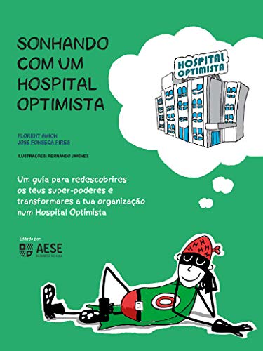 Capa do livro: Sonhando com um hospital optimista - Ler Online pdf