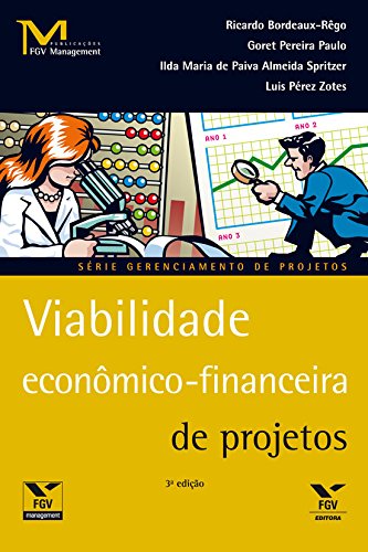 Capa do livro: Viabilidade econômico-financeira de projetos (FGV Management) - Ler Online pdf