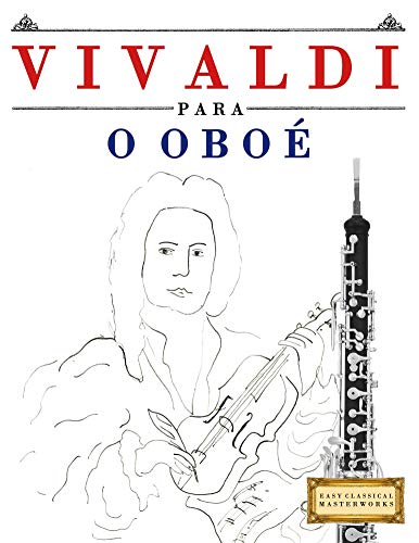 Livro PDF Vivaldi para o Oboé: 10 peças fáciles para o Oboé livro para principiantes