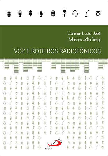 Capa do livro: Voz e roteiros radiofônicos (Cadernos de Comunicação) - Ler Online pdf