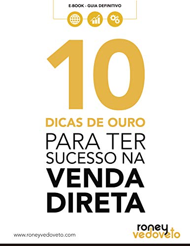 Capa do livro: 10 Dicas de Ouro para ter Sucesso na Venda Direta - Ler Online pdf