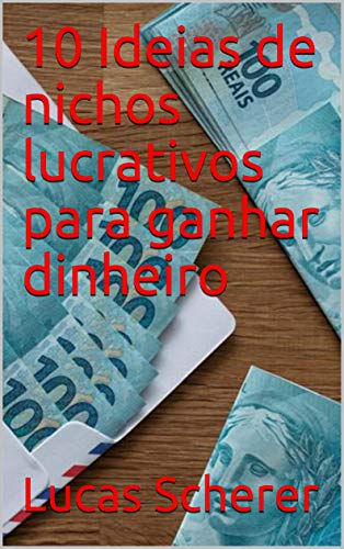 Livro PDF 10 Ideias de nichos lucrativos para ganhar dinheiro