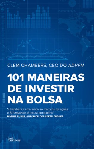 Capa do livro: 101 maneiras de investir na Bolsa - Ler Online pdf