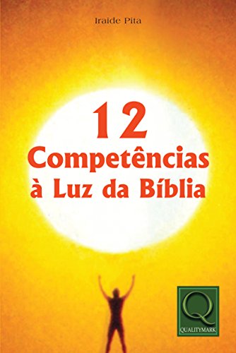 Capa do livro: 12 Competências a Luz da Bíblia - Ler Online pdf