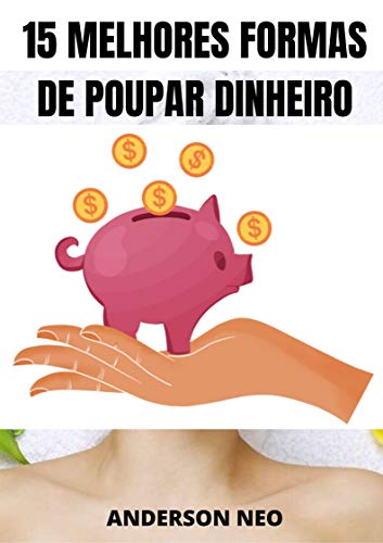 Livro PDF 15 Melhores formas de poupar dinheiro