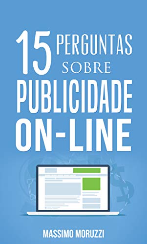 Capa do livro: 15 Perguntas Sobre Publicidade On-line - Ler Online pdf