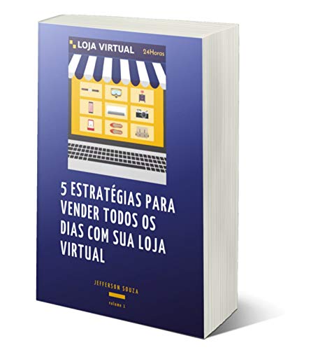 Capa do livro: 5 estratégias para vender todos os dias com sua loja virtual - Ler Online pdf