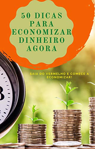 Capa do livro: 50 Dicas para economizar dinheiro - Ler Online pdf