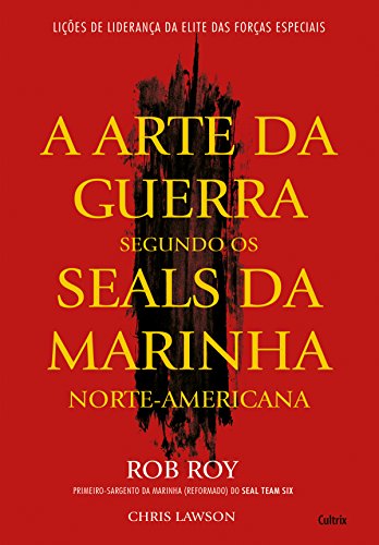 Capa do livro: A Arte da Guerra Segundo os Seals da Marinha Norte – Americana - Ler Online pdf