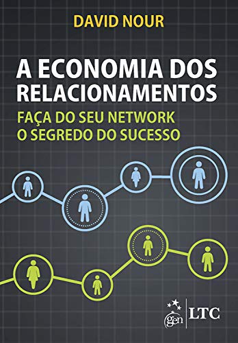 Capa do livro: A Economia dos Relacionamentos - Ler Online pdf