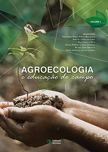 Capa do livro: Agroecologia e educação do campo: Volume 1 - Ler Online pdf