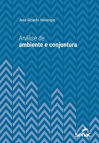 Capa do livro: Análise de ambiente e conjuntura (Série Universitária) - Ler Online pdf