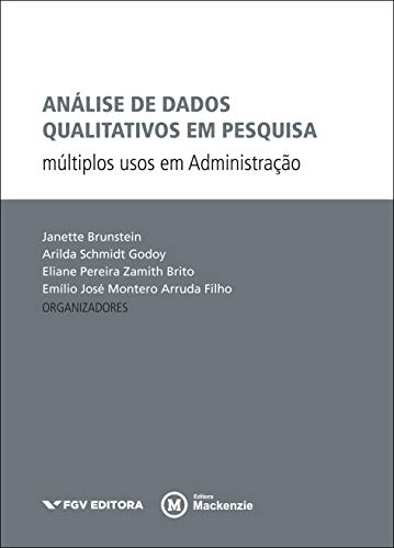 Capa do livro: Análise de dados qualitativos em pesquisa: múltiplos usos em Administração - Ler Online pdf