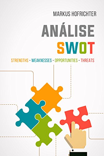 Livro PDF: Análise SWOT: quando usar e como fazer