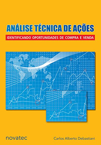 Livro PDF: Análise Técnica de Ações: Identificando oportunidades de compra e venda