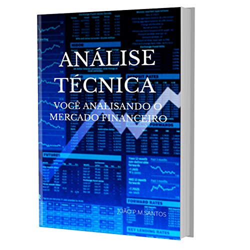 Livro PDF: Análise Técnica: Guia para aprender sobre as teorias do mercado fincanceiro