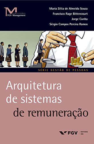 Capa do livro: Arquitetura de sistemas de remuneração (FGV Management) - Ler Online pdf
