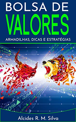 Livro PDF Bolsa de Valores: Armadilhas, Dicas e Estratégias