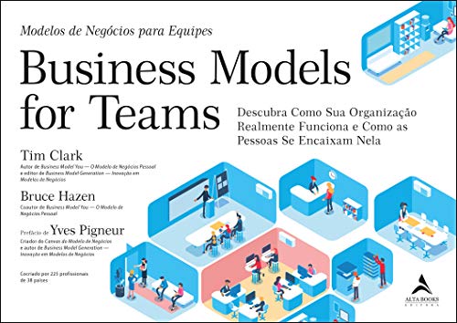 Capa do livro: Business Model For Teams: Modelos de Negócios para Equipes - Ler Online pdf