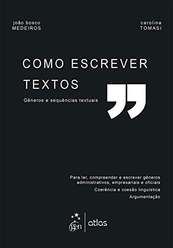 Capa do livro: Como Escrever Textos – Gêneros e Sequências Textuais - Ler Online pdf