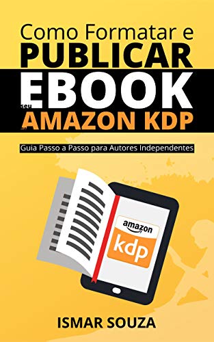Capa do livro: Como Formatar e Publicar seu eBook na Amazon KDP - Ler Online pdf