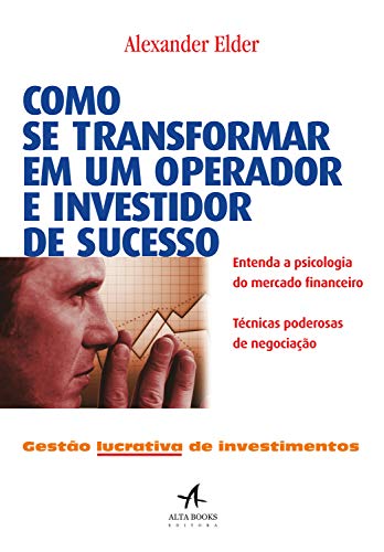 Livro PDF: Como se transformar em um operador e investidor de sucesso