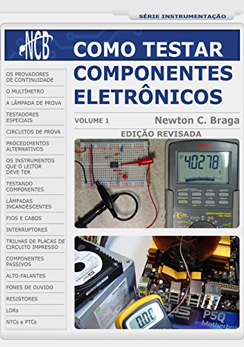 Capa do livro: Como Testar Componentes Eletrônicos - Ler Online pdf