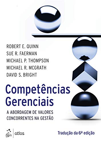 Livro PDF: Competências Gerenciais: A Abordagem de Valores Concorrentes na Gestão