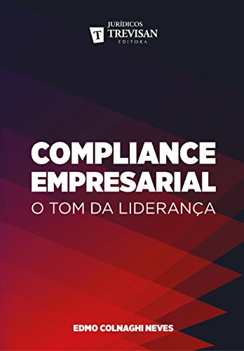 Capa do livro: Compliance empresarial: O tom da liderança - Ler Online pdf